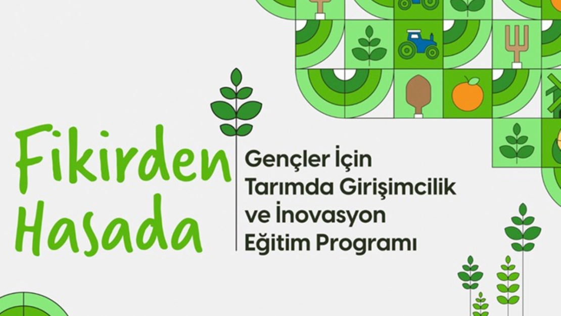 Bakanlıktan tarımla ilgilenen gençler için özel program