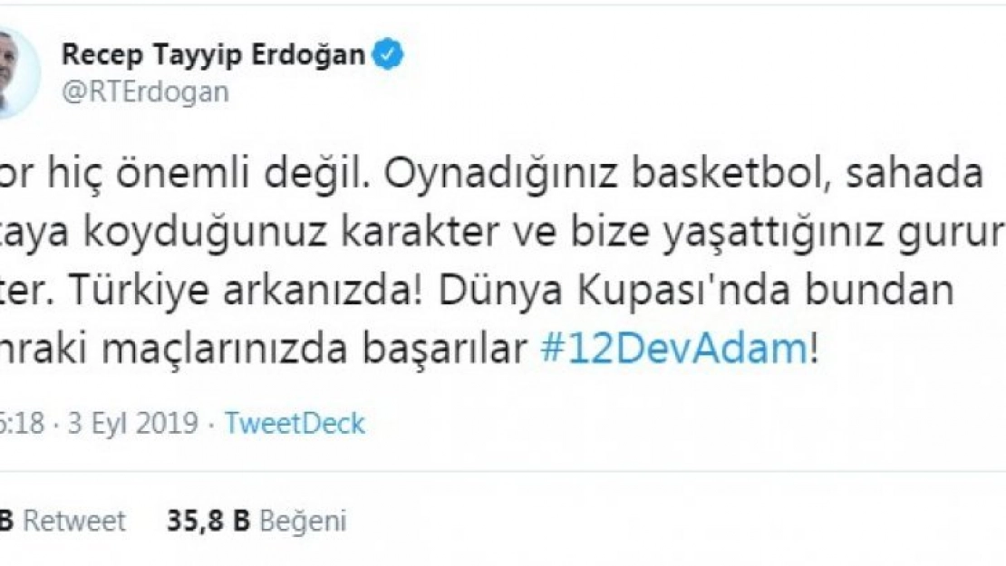 Cumhurbaşkanı Erdoğan'dan 12 Dev Adam'a mesaj