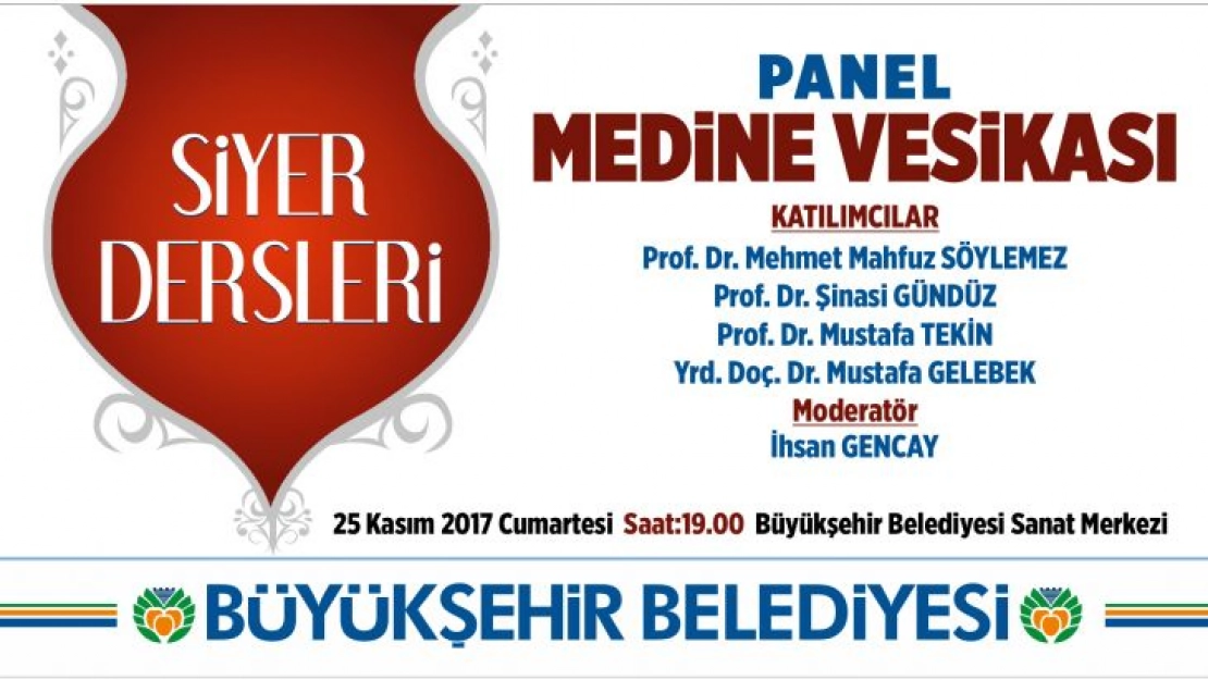 Malatya'da 'Medine vesikası' konulu panel düzenlenecek