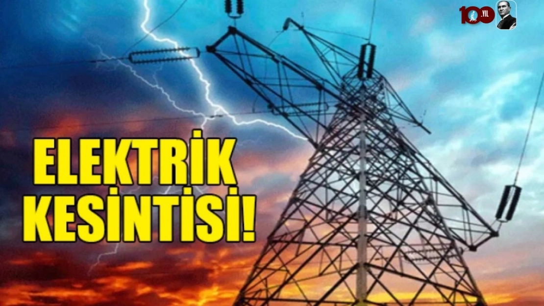 Malatya'da elektrik kesintisinin yaşanacağı mahalleler
