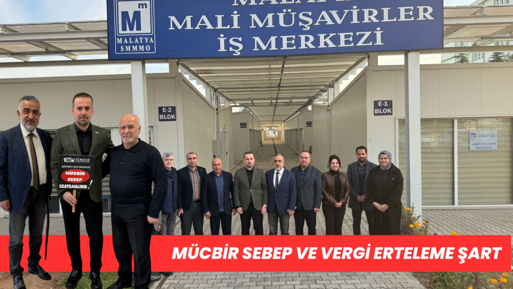 Başkan Karademir Deprem Sonrası Mücbir Sebep ve Vergi Erteleme Şart