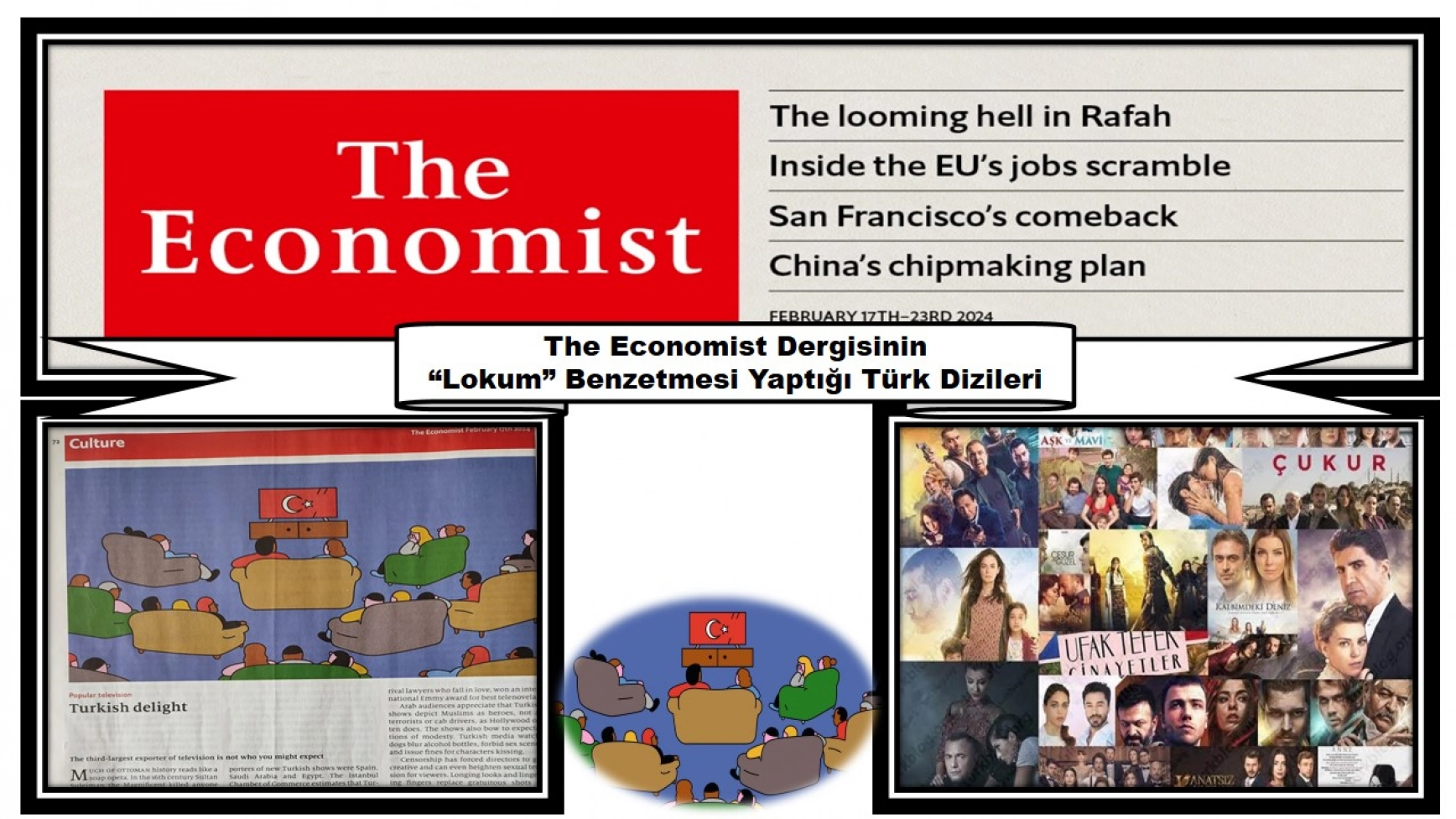 The Economist Dergisinin “Lokum” Benzetmesi Yaptığı Türk Dizileri