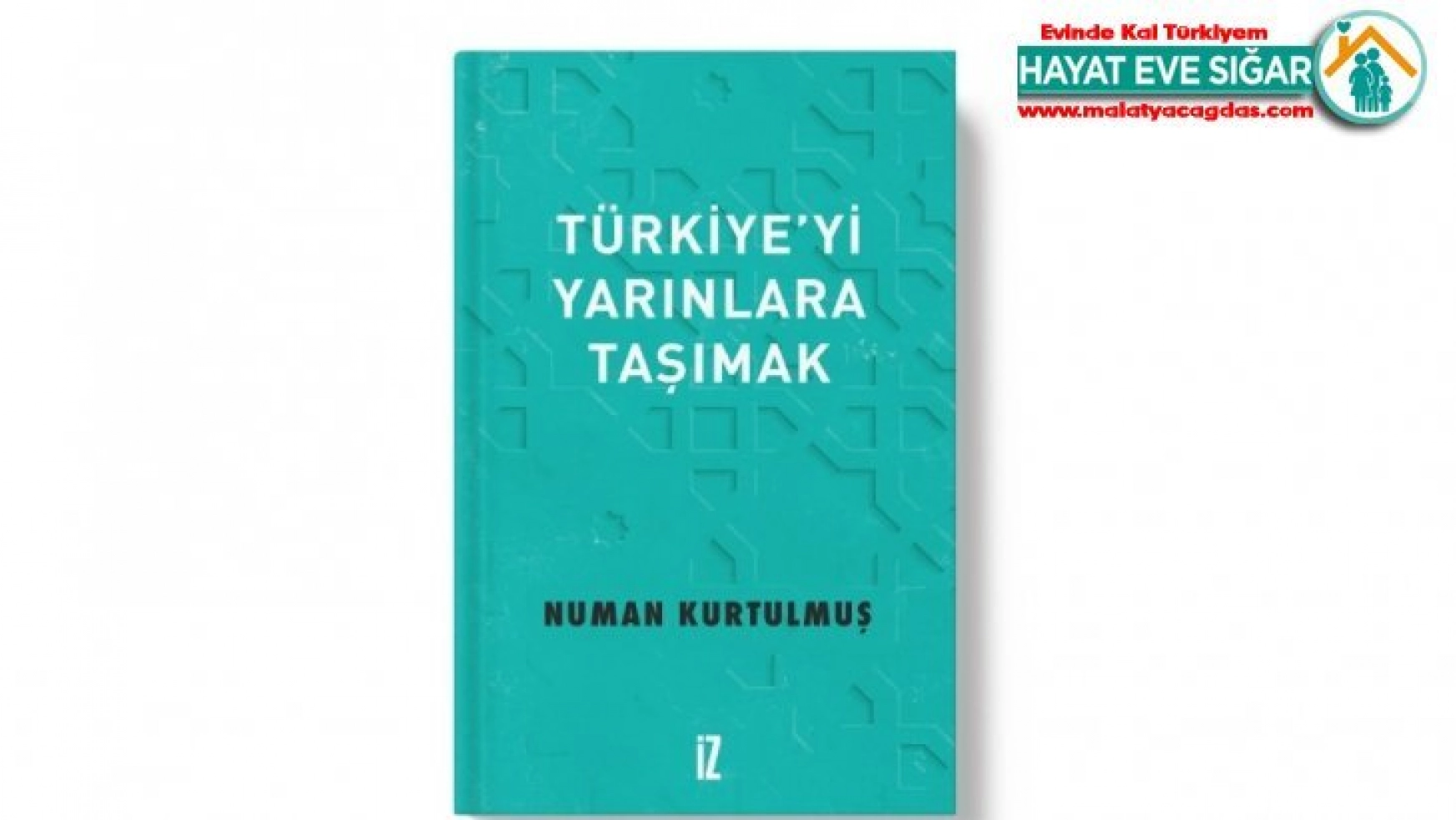 AK Parti Genel Başkanvekili Numan Kurtulmuş'un yeni kitabı çıktı