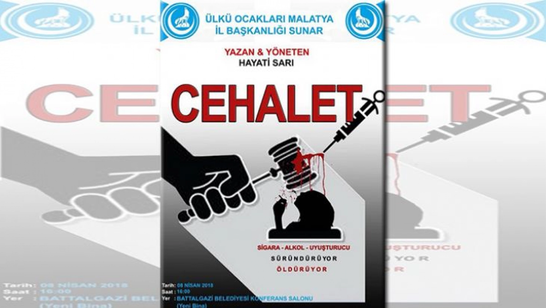 Ülkü Ocaklarından Ücretsiz Tiyatro Gösterimi 'Cehalet' Davet