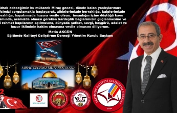 Başkan Akgün'den Miraç Kandili Mesajı