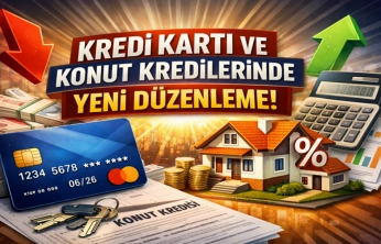 BDDK'dan Kredi Kartı ve Konut Kredilerinde Yeni Düzenleme