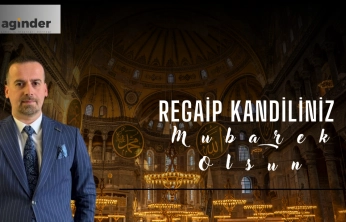 Karademir: Regaip Kandili Birlik ve Beraberliğimizi Güçlendirsin