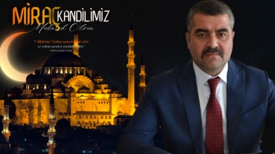 Avşar: 'Miraç, Gönülleri Arındıran İlahi Bir Çağrıdır'