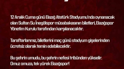Elazığspor yönetimi biletleri ücretsiz yaptı