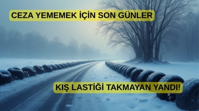 Kış Lastiği Zorunluluğu 15 Kasım'da Başlıyor
