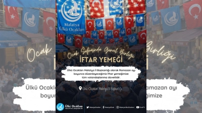 Ramazan bereketi Ülkü Ocakları Malatya sofralarında: Her akşam iftar