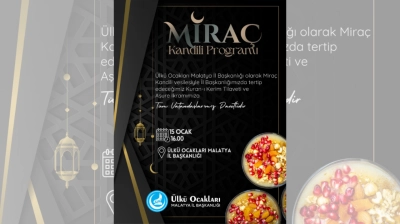Ülkü Ocakları'ndan Miraç Kandili Programı: Kur'an Tilaveti ve Aşure İkramı
