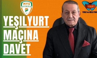 Başkan Yalçın'dan Birlik Çağrısı: Yeşilyurt Maçına Davet