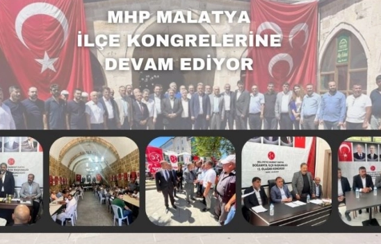 MHP Pütürge, Doğanyol ve Kale ilçe kongrelerini de  yaptı