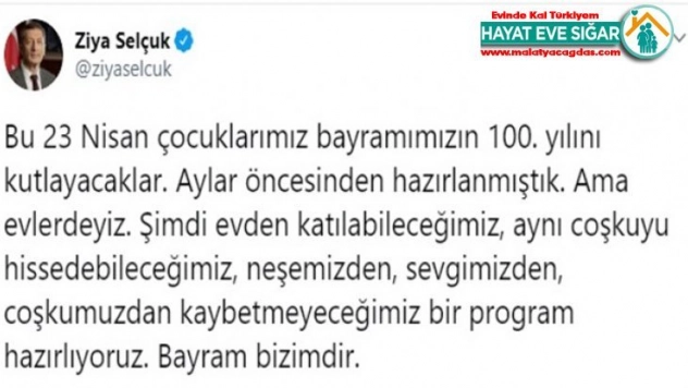 23 Nisan evlerden kutlanacak