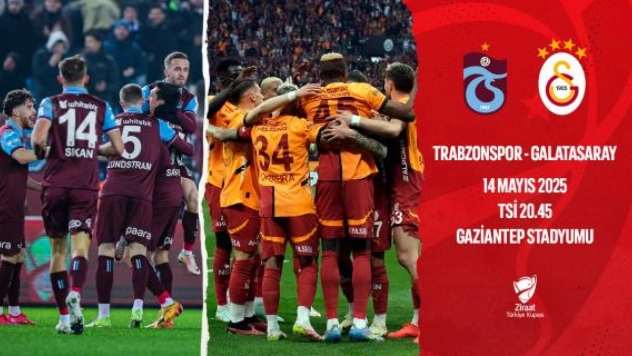 63. ZTK Finali'nde Trabzonspor A.Ş. ile Galatasaray A.Ş. Karşılaşacak