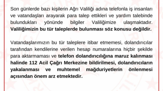 Ağrı Valiliğinden telefon yoluyla dolandırıcılık uyarısı