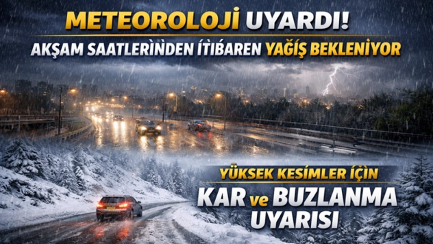 Akşam Saatlerinden İtibaren Yağış Bekleniyor: Yüksek Kesimler İçin Kar ve Buzlanma Uyarısı