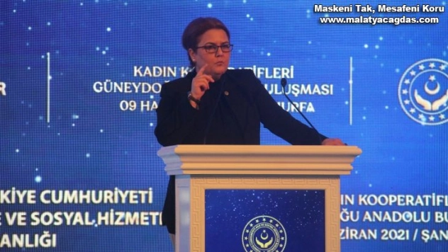 Bakan Yanık: 'Kadın kooperatiflerinin gelişmesi için her türlü desteği vermeye hazırız'