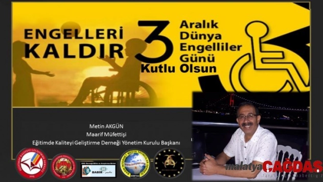 Başkan Akgün'den : 3 Aralık Dünya Engelliler Günü Mesajı