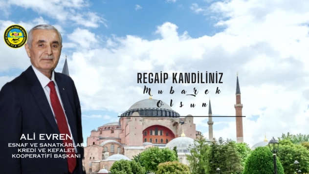 Başkan Ali Evren'den Regaip Kandili Mesajı