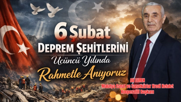 Başkan Evren, 6 şubat depremzedelerini unutmadı: 'Acılar hala taze'