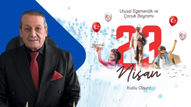 Başkan Yalçın'dan 23 Nisan Mesajı