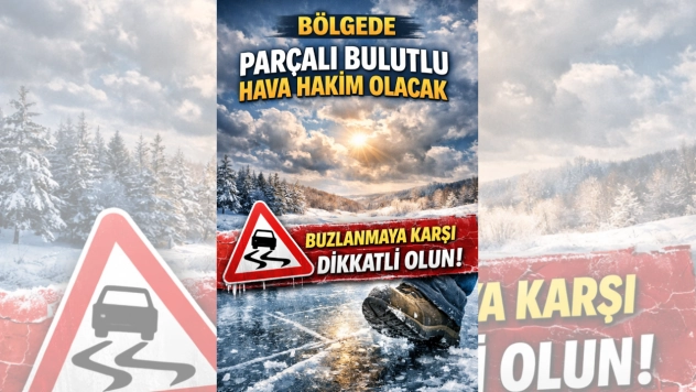 Bölgede Parçalı Bulutlu Hava Hakim Olacak