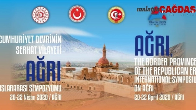 Cumhuriyet Devrinin Serhat Vilayeti Ağrı Uluslararası Sempozyumu yapılacak