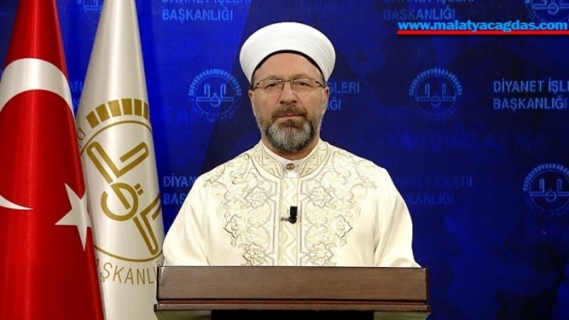 Diyanet İşleri Başkanı Erbaş: 'Şimdi yaşlılarımız ve hastalarımız için iyilik seferberliği vaktidir'