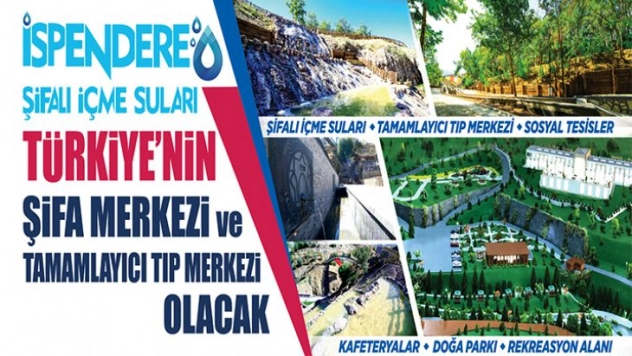 İspendere İçmeleri Bilgi Ekonomisine Katkı Sağlayacak