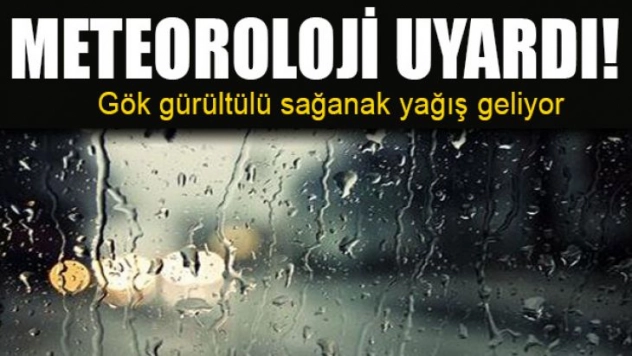 Gök Gürültülü Sağanak ve Dolu Yağışı Uyarısı