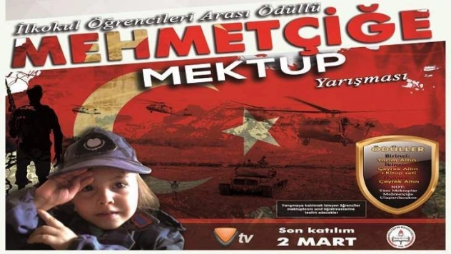 Mehmetçiğe Mektup Yarışması