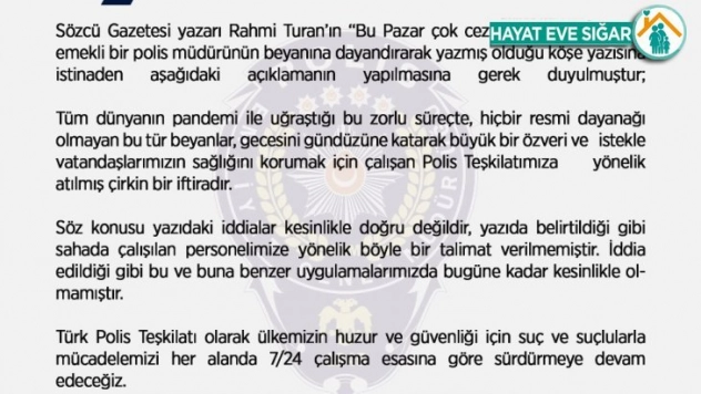 Emniyet Genel Müdürlüğü: 'Polis teşkilatına yönelik atılmış çirkin bir iftiradır'
