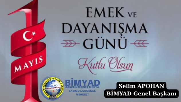 Genel Başkan Apohan: 'Emekçilerin Alın Teri, Toplumun Onurudur'