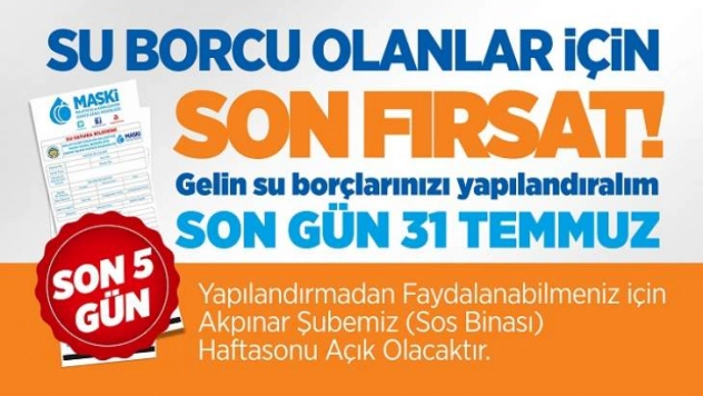 Su Borcu Olanlara Son Fırsat