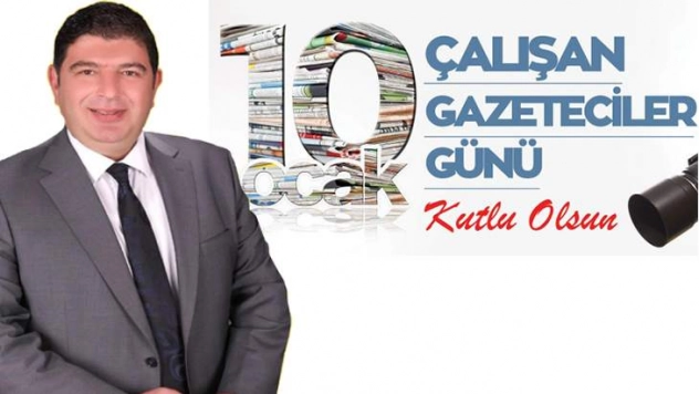 Belediye Başkan Adayı Parlak 10 Ocak Çalışan Gazeteciler Günü Mesajı