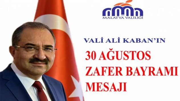 Vali Kaban'ın 30 Ağustos Zafer Bayramı