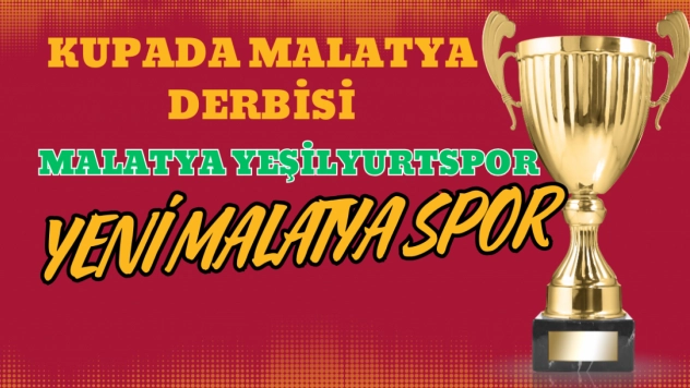 Kupada Malatya derbisi: Malatya Yeşilyurtspor - Yeni Malatyaspor