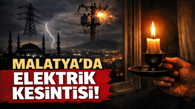 Malatya'da 22 Aralık Pazartesi Günü Elektrik Kesintisi