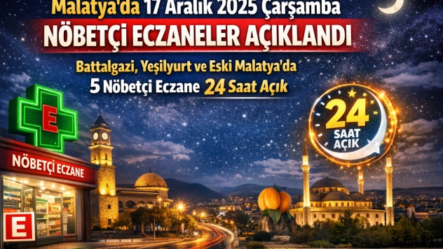 Malatya'da Nöbetçi Eczaneler