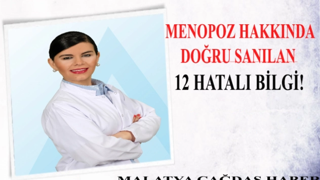 Menopoz Hakkında Doğru Sanılan: 12 Hatalı Bilgi!