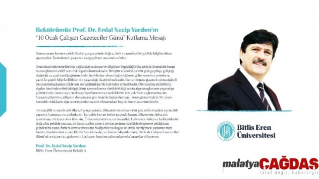 Rektör Yardım'dan '10 Ocak Çalışan Gazeteciler Günü' mesajı