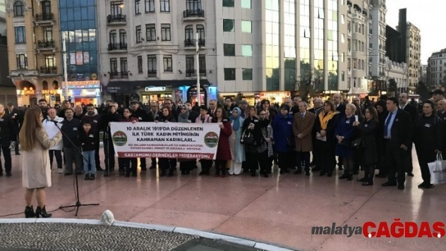 Türk tarihinin ilk kadın mitinginin yüzüncü yılı Taksim'de kutlandı