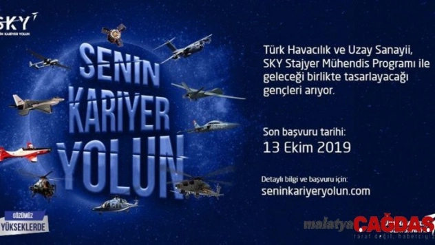 TUSAŞ Milli projelere katkı sağlaması için stajyer mühendis alacak