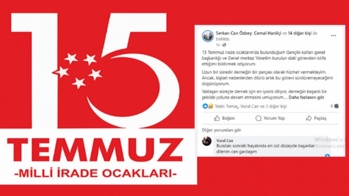 15 Temmuz İrade Ocaklarında istifalar çığ gibi devam ediyor.