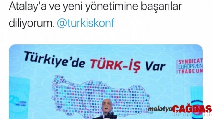 Bakan Selçuk'tan yeniden başkanlığa seçilen Türk-İş Başkanı Atalay'a  tebrik