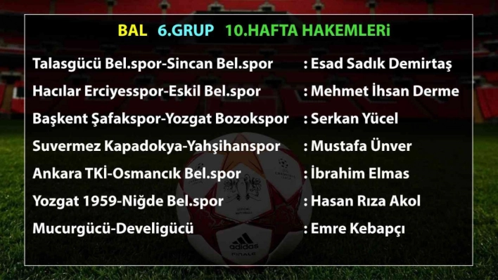 BAL'da 10. hafta hakemleri açıklandı