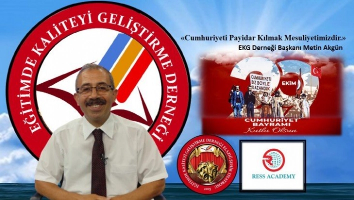 Başkan Akgün, Cumhuriyeti Payidar Kılmak Mesuliyetimizdir