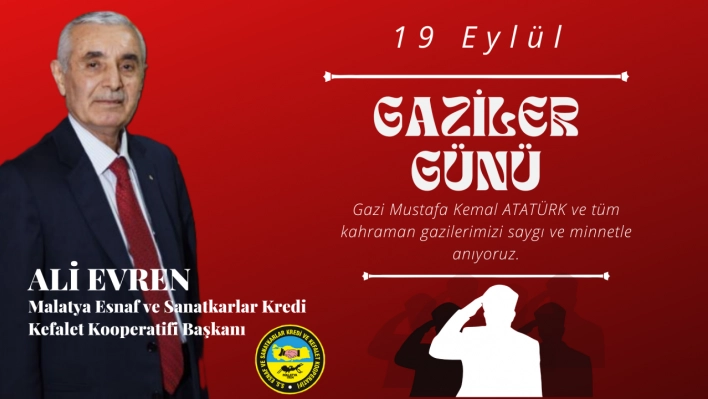 Başkan Ali Evren'den Gaziler Günü Mesajı